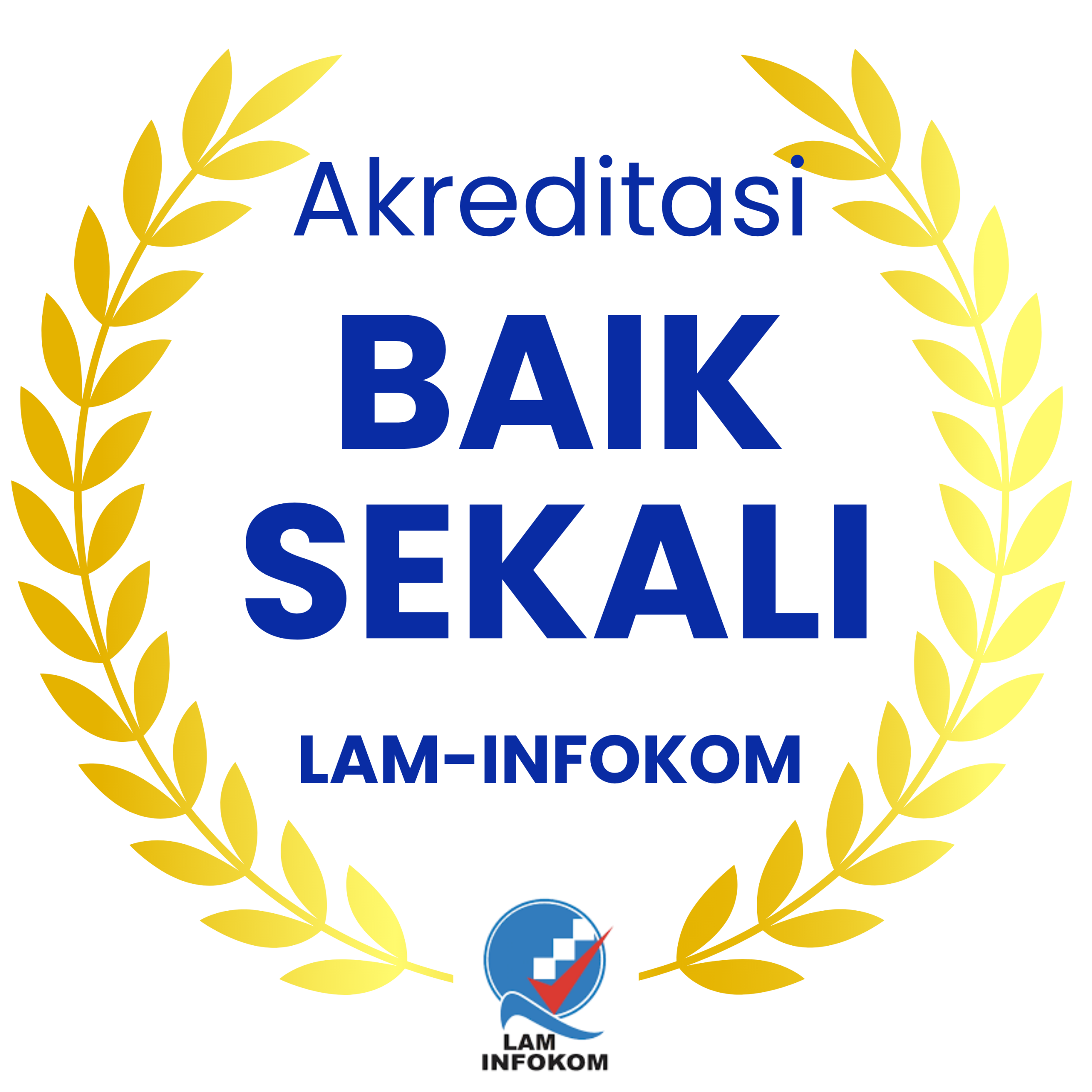 Akreditasi Program Studi Sistem Informasi S1