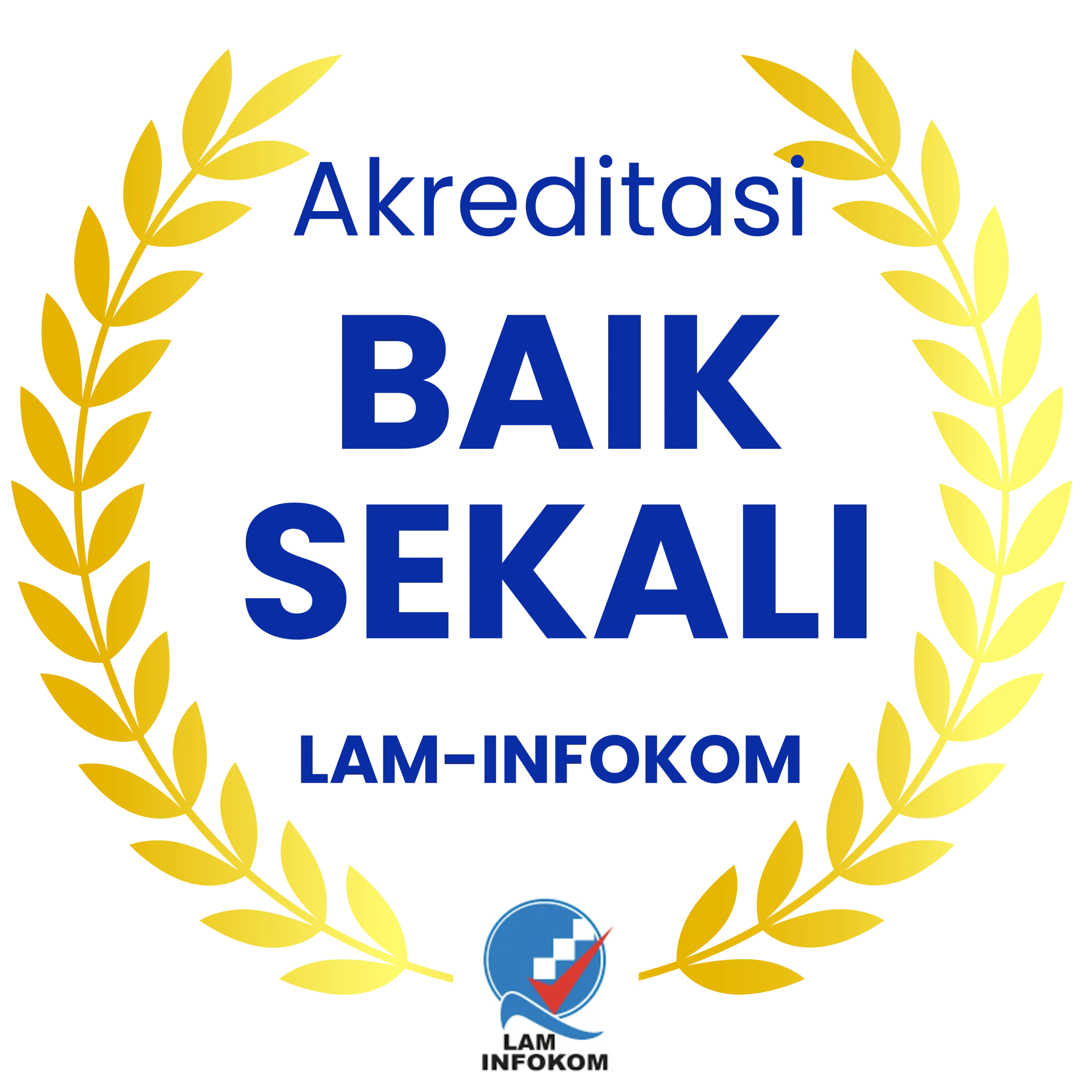 Akreditasi Program Studi Sistem Informasi S1